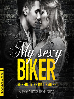 cover image of My sexy biker